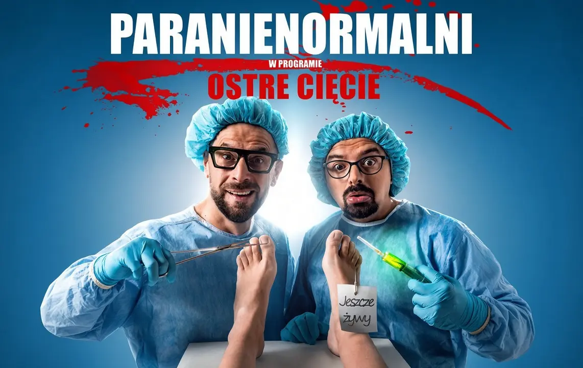 Zdjęcie do Ostre Cięcie &ndash; Kabaret Paranienormalni z nowym programem