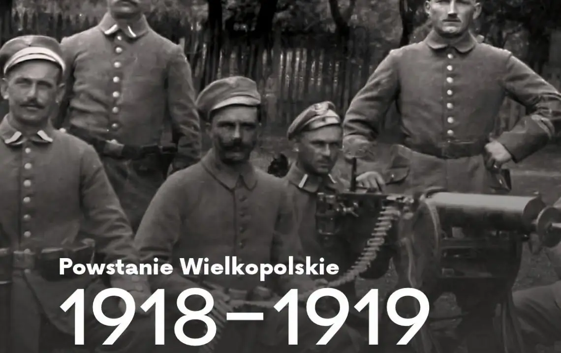 Zdjęcie do Powstanie wielkopolskie 1918-1919. Droga Wielkopolan do niepodległości