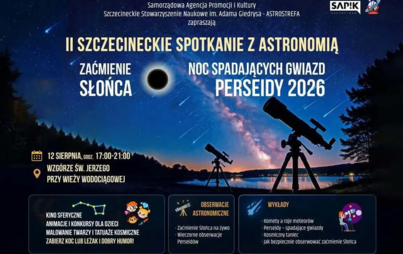 Zdjęcie do II Szczecineckie Spotkanie z Astronomią