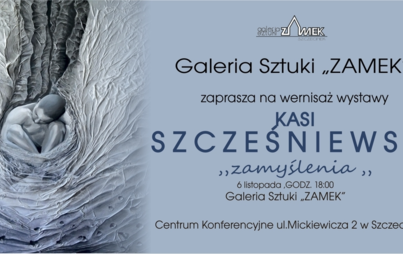 Zdjęcie do Nowa wystawa w Galerii CK Zamek. Prace Katarzyny Szcześniewski 
