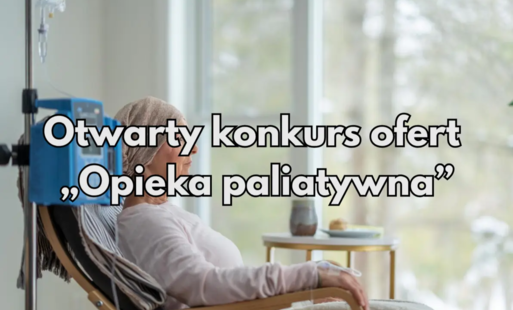 Zdjęcie do Otwarty konkurs ofert na realizację zdania&nbsp;&bdquo;Opieka paliatywna&rdquo;